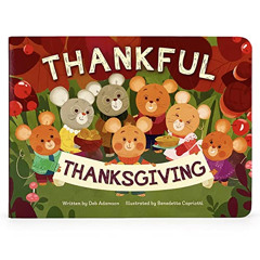 READ EPUB 💛 Thankful Thanksgiving Small Children's Picture Board Book Exploring Grat
