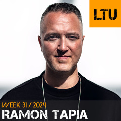 Ramon Tapia - WEEK-31 | 2024 LTU-Podcast