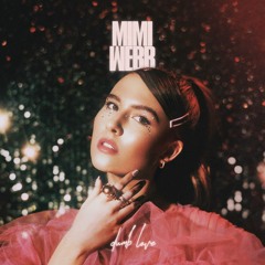 Mimi Webb - Lonely In Love (Hendy Remix)