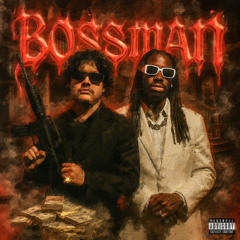BOSSMAN (FEAT. D. McKENZIE) [PROD. LONZE THE KING]