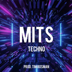 MITS - Hard Techno - prod. TBMN