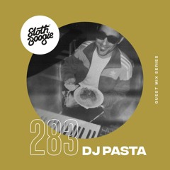 SlothBoogie Guestmix #283 - DJ Pasta