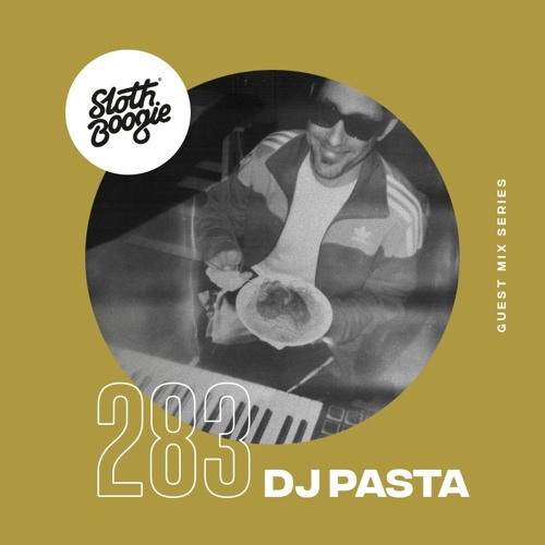 SlothBoogie Guestmix #283 - DJ Pasta