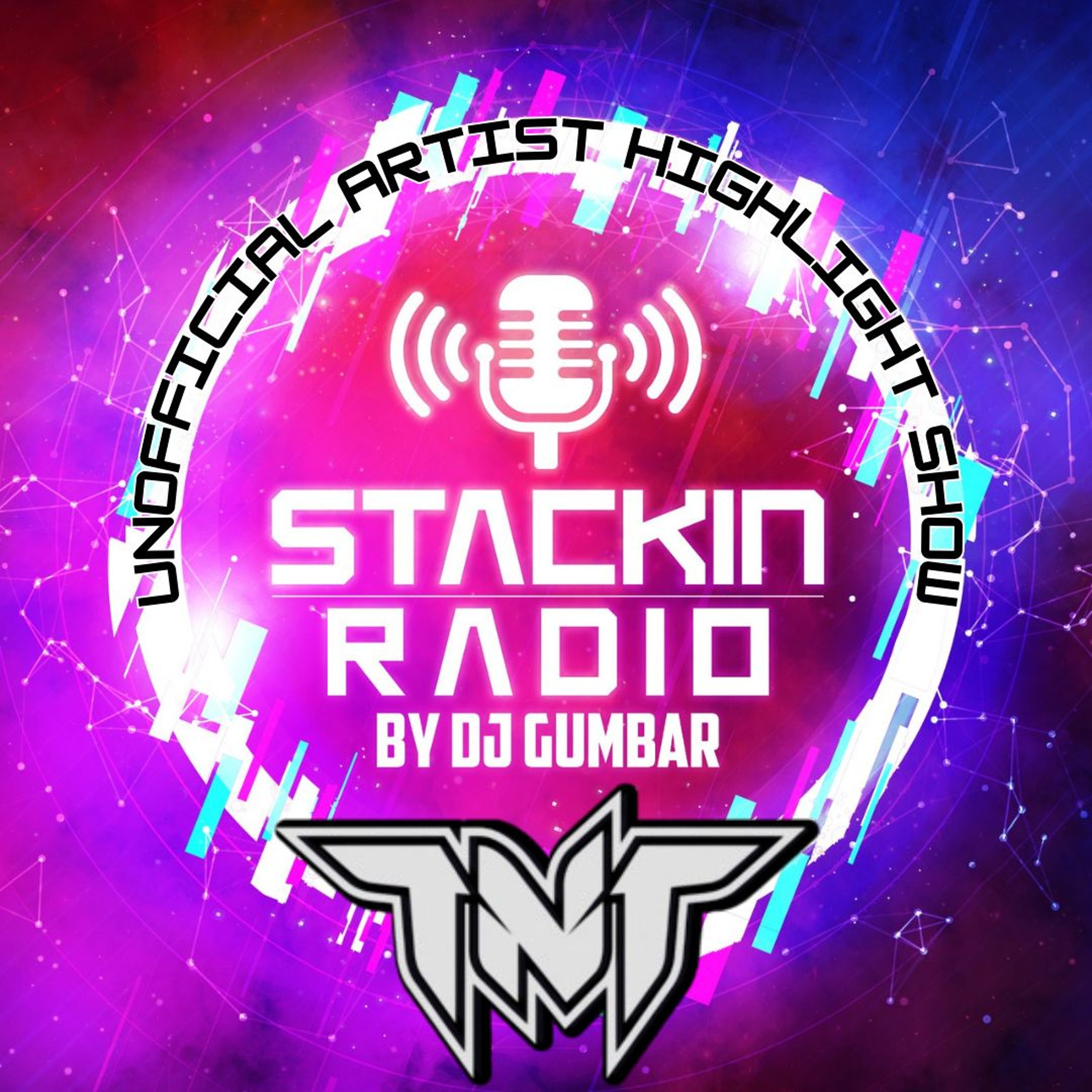 Stackin\' HQ Hosted By DJ Gumbar