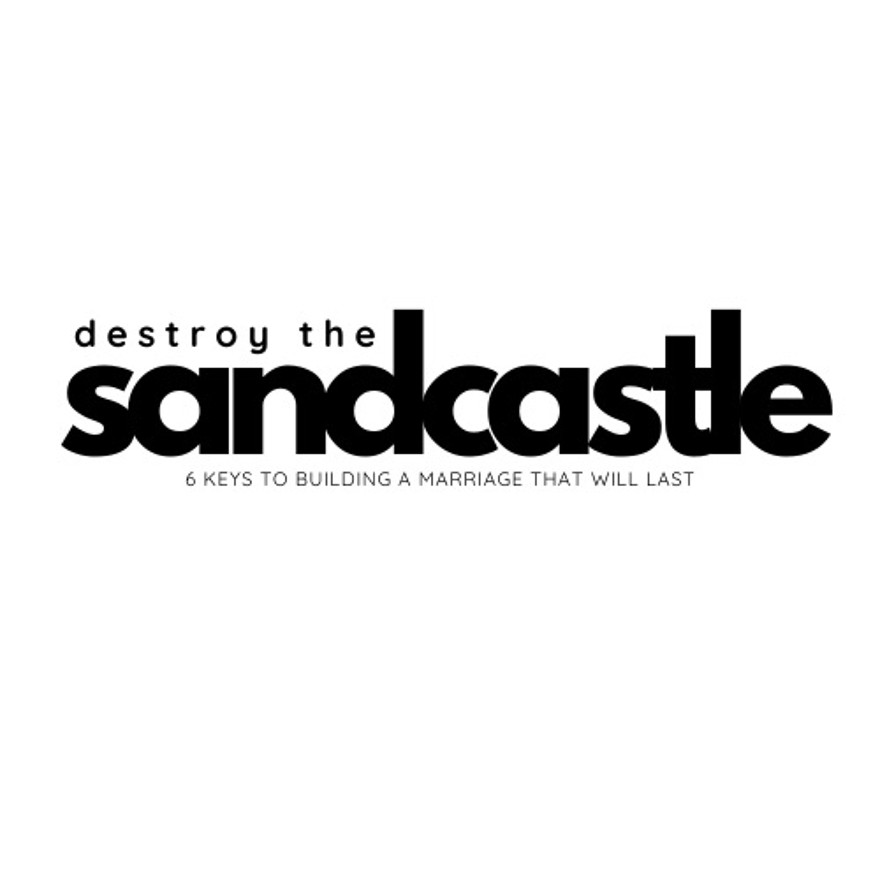 Destroy The Sandcastle, Spiritual Intimacy (April 28, 2024) episode artwork
