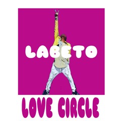LABETO LOVE CIRCLE.mp3