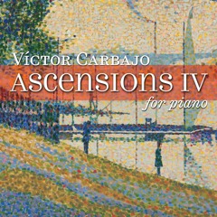 Ascensions IV - 1. Cantabile
