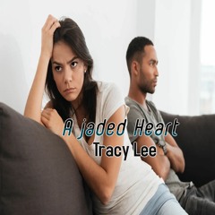 A jaded Heart (Instrumental version) Tracy Lee & Loopcloud