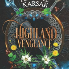 Download❤️eBook✔️ Highland Vengeance (The Celtic Blood Series)