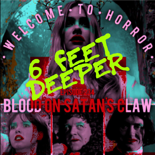 6 Feet Deeper - Blood On Satan’s Claw