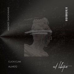 ALM012.Andres Shockwave - Click Clak