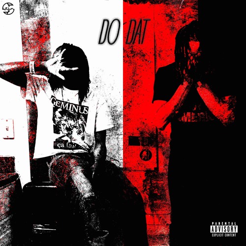 Stream Do Dat feat KayoSinnedOut by Hateyungred | Listen online for ...