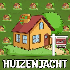 Huizenjacht 2.0 (gladde Paling Remix)