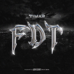FDT [SPEED UP] - Timar
