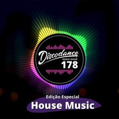 Disco Dance Radio Show - #178 - House Music - Dj Alessandro Oliveira
