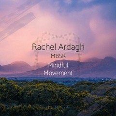 Mindful movement