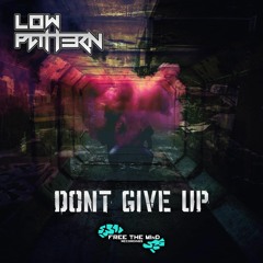 Free The Mind Recordings - Low Pattern