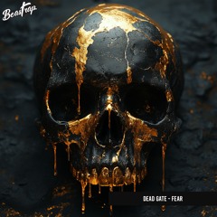 DEAD GATE - FEAR