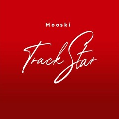 Mooski - Track Star { Slowed + Reverb } Prod.isos music *yt* And Tha glogng editz