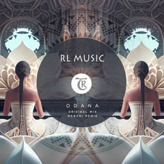 RL Music - Odana (Original Mix)| Tibetania Records