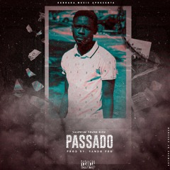 Passado ( Prod By. ManiacBeat )