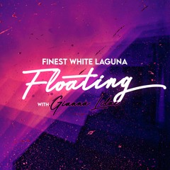 Floating (with Gianna Lilac)