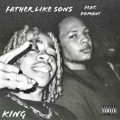FATHER LIKE SONS Ft Domani