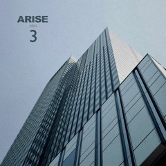 Arise Mix #03