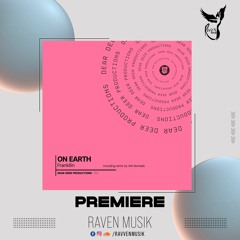 PREMIERE: Frankllin - On Earth (Ark Nomads Remix) [Dear Deer Productions]