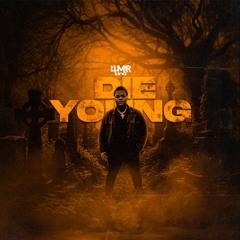 Die Young