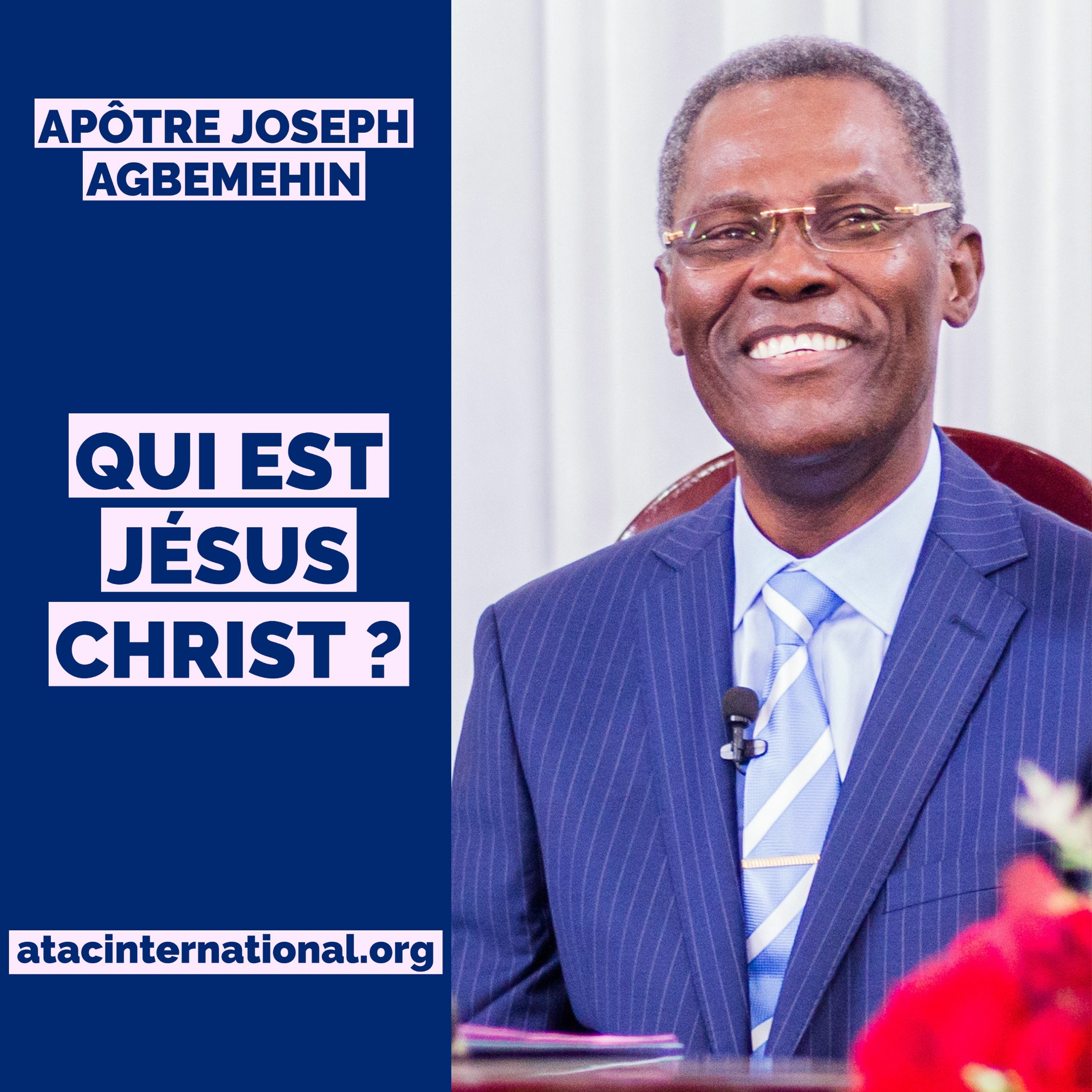 D079-2 Qui est Jésus-Christ ? - Apôtre Joseph K. Agbemehin episode artwork