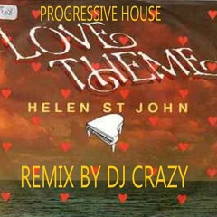 Helen St. John - Love Theme From Flashdance- Remix By Dj Crazy