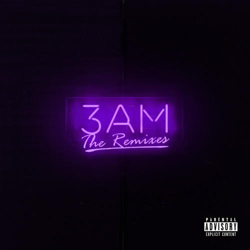 3AM (STFU Remix)