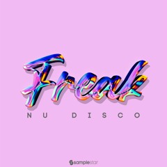 Samplestar - Freak Nu Disco