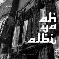 KARIM - AH YA ALBI (IMPROTA AFRO REMIX) [FREE DOWNLOAD]
