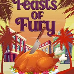 [Access] PDF ✉️ Feasts of Fury (Glock Grannies Cozy Mystery Novella) by  Shannon VanB
