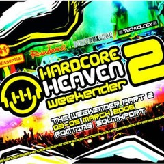 Scott Brown b2b Brisk b2b  Tommyknocker -  Hardcore Heaven - Weekender 2