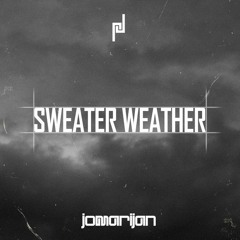 Sweater Weather (Jomarijan Hardstyle Remix) OG version