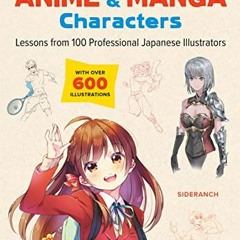 [Read] KINDLE PDF EBOOK EPUB Learn to Draw Exciting Anime & Manga Characters: Lessons