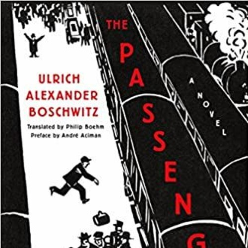 Stream [PDF/EPub] Download The Passenger (Ulrich Alexander.