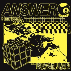 Answer (feat Branjae)