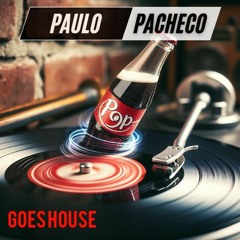 EVERYBODY GOES HOUSE (PACHECO DJ MIX)