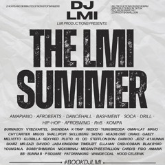 DJ LMI PRESENTS: THE LMI SUMMER MIXTAPE