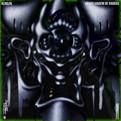 Kerozn - eu vou samplear, eu vou te roubar