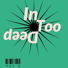 In too deep vol4