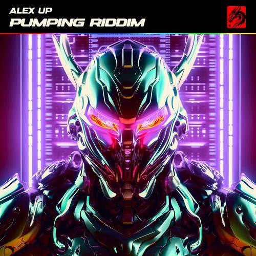 Alex Up - Pumping Riddim (Radio Mix)