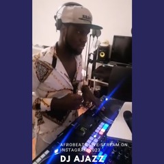 DJ AJAZZ - AFROBEATS LIVESTREAM ON INSTAGRAM 2023