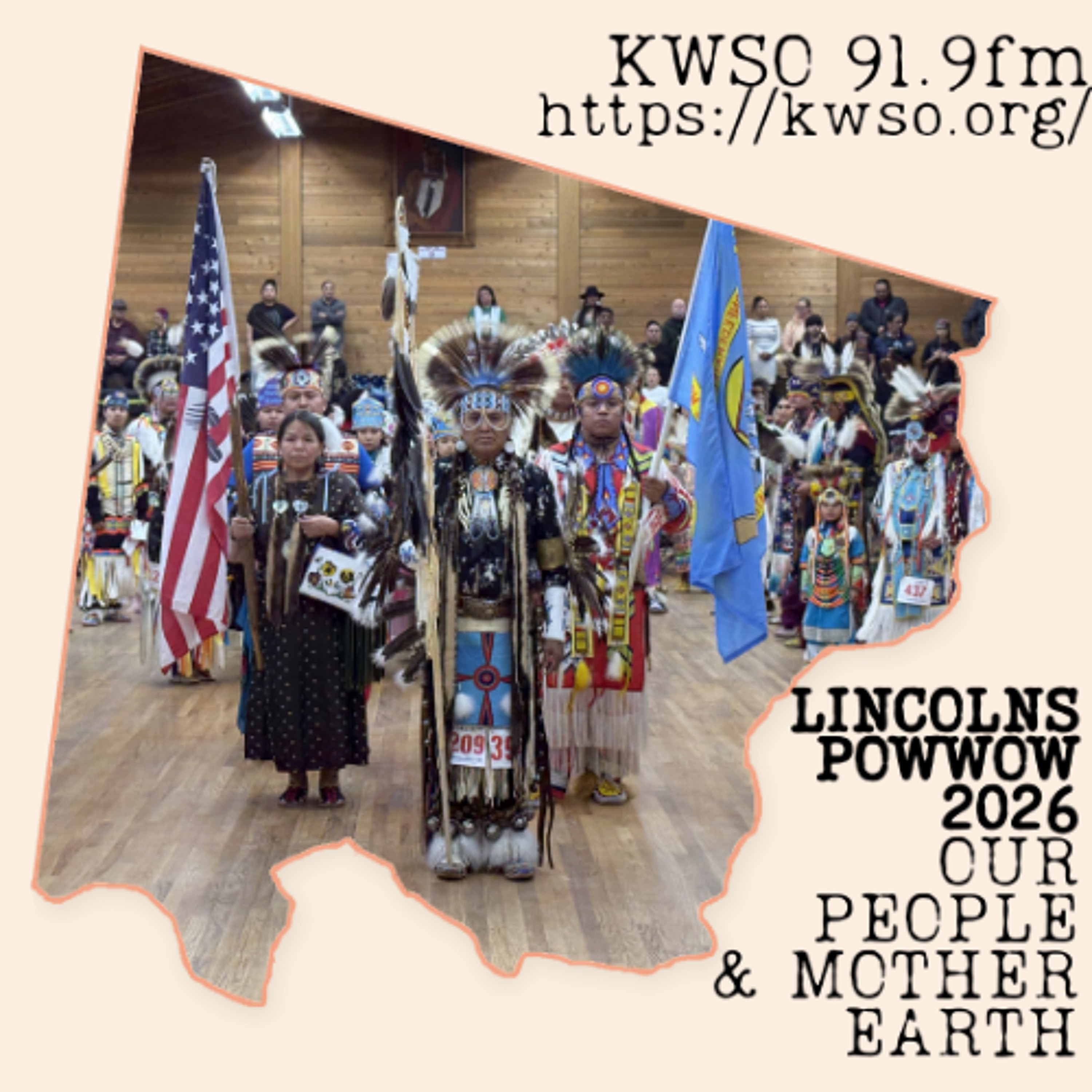 Lincolns Powwow 2026 - KWSO Our People & Mother Earth Program Podcast episode artwork