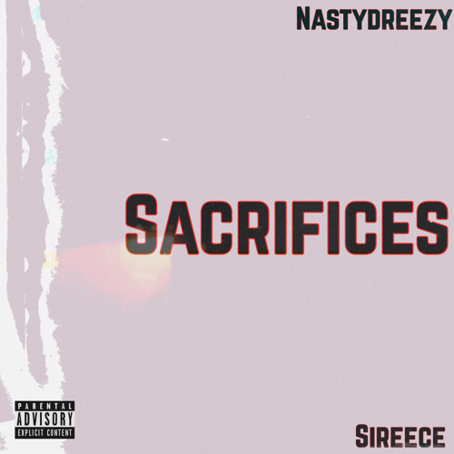 Sacrifices (feat. Sireece)