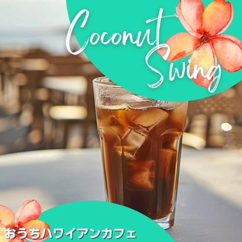 Stream A Beach in Hawaii by Coconut Swing | Listen online for free on ...
